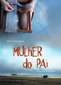 Cartaz Mulher do Pai menor