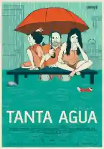Tanta Agua papo de cinema