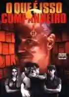 o que e isso companheiro poster papo de cinema