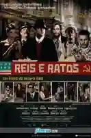 Reis e Ratos papo de cinema