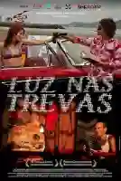 luz nas trevas a volta do bandido da luz vermelha poster papo de cinema