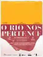 o rio nos pertence papo de cinema