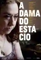a dama do estacio papo de cinema