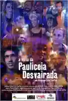 a volta da pauliceia desvairada papo de cinema