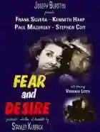 Medo e Desejo papo de cinema