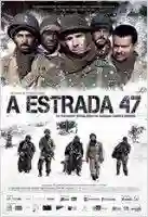 20140806 a estrada 47 papo de cinema