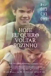20140918 hoje eu quero voltar sozinho papo de cinema