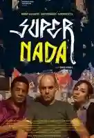 20140920 super nada cartaz papo de cinema