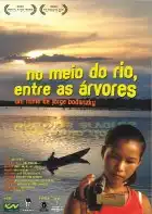 20150325 no meio do rio entre as arvores papo de cinema