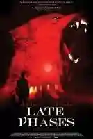 20150530 late phases poster papo de cinema