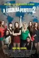 20150813 a escolha perfeita 2 poster papo de cinema