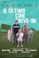 20150822 poster o ultimo cine drive in papo de cinema
