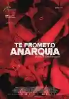 te-prometo-anarquia-papo-de-cinema