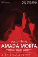 para-minha-amada-morta-papo-de-cinema