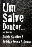 um-salve-doutor-papo-de-cinema
