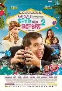 até-que-a-sorte-nos-separe-cartaz-2