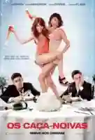 os-caca-noivas-papo-de-cinema-01