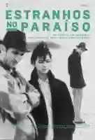 estranhos-no-paraiso-papo-de-cinema-cartaz
