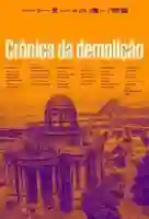 20170510 cronica da demolicao papo de cinema cartaz