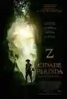 20170526 z a cidade perdida papo de cinema cartaz