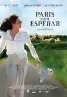 20170602 paris pode esperar papo de cinema cartaz