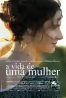 20170710 a vida de uma mulher papo de cinema cartaz 1