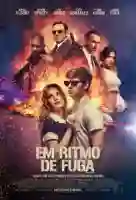 20170710 em ritomo de fuga papo de cinema cartaz