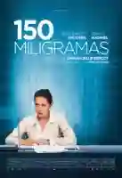 20170807 poster 150 miligramas