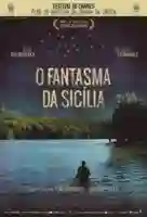 20170830 o fantasma da sicilia papo de cinema cartaz 1