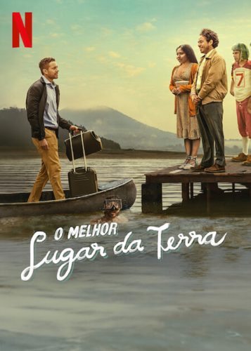 O Melhor Lugar Da Terra Papo De Cinema