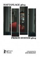 20150612 poster haftanlage4614 prisonsystem4614 jansoldat1 papo de cinema