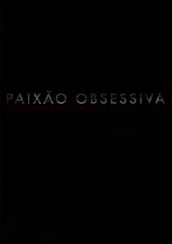 20161229 upaixao obsessiva papo de cinema cartaz