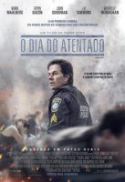 20170102 o dia do atentado papo de cinema cartaz