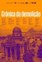 20170510 cronica da demolicao papo de cinema cartaz