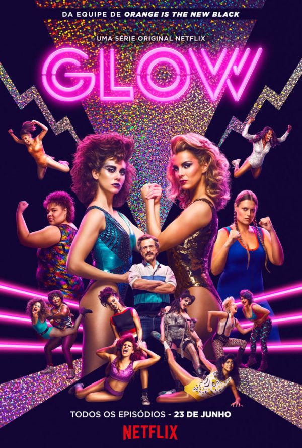 20170605 glow papo de cinema cartaz