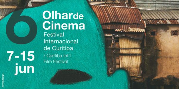 20170606 festival olhar de cinema curitiba papo de cinema