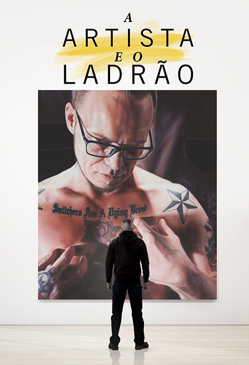 20210429 a artista e o ladrao papo de cinema cartaz