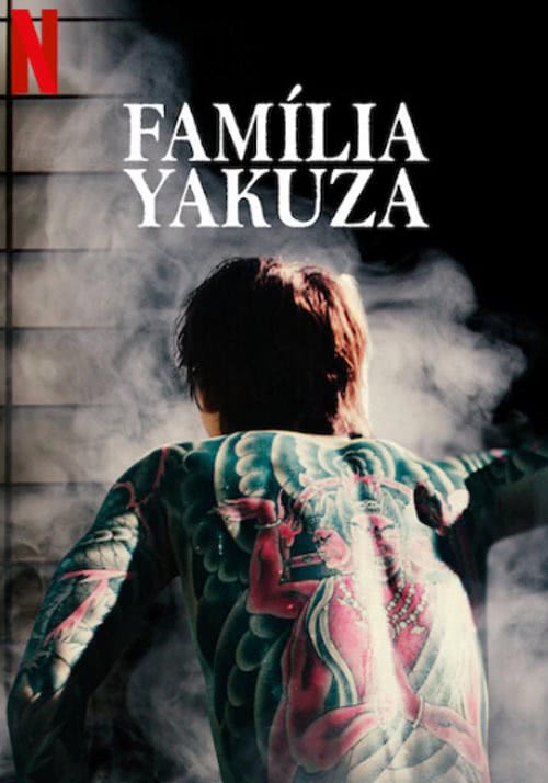 20210617 familia yakuza papo de cinema cartaz