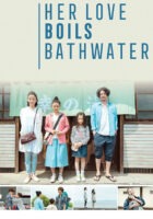 20220210 her love boils bathwater papo de cinema cartaz