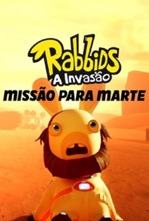 20220217 rabbids a invasao missao para marte papo de cinema cartaz