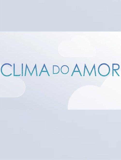 20220315 clima do amor papo de cinema cartaz teaser