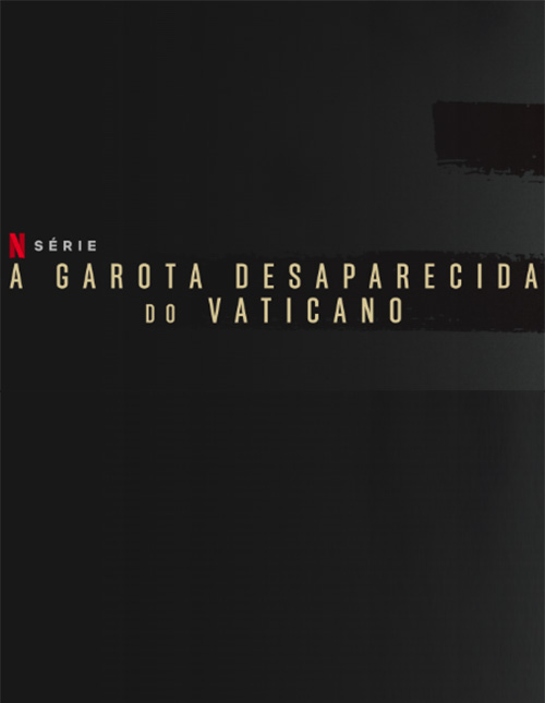 20221021 a garota desaparecida do vaticano papo de cinema cartaz teaser