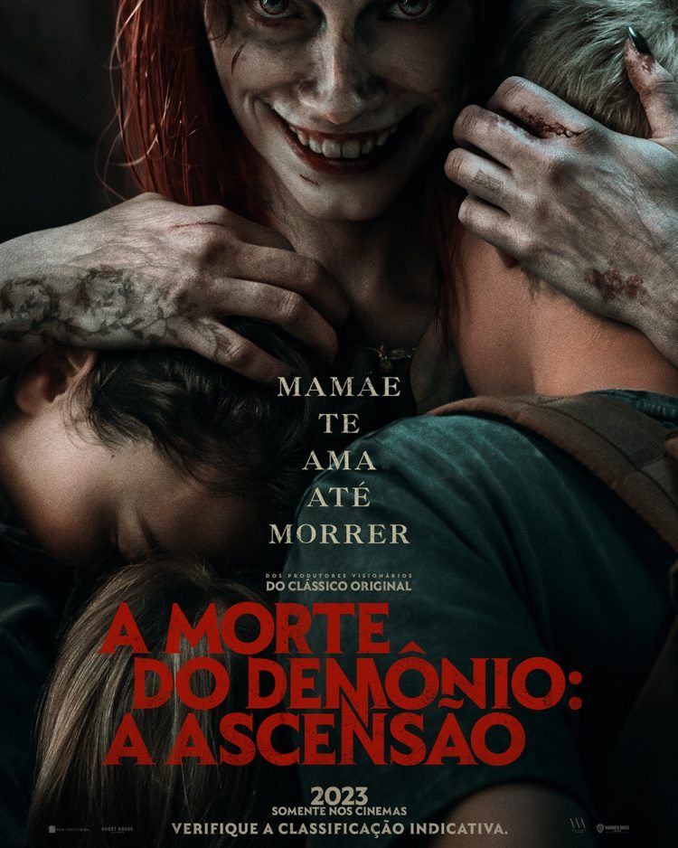 20230105 a morte do demonio a ascensao papo de cinema cartaz