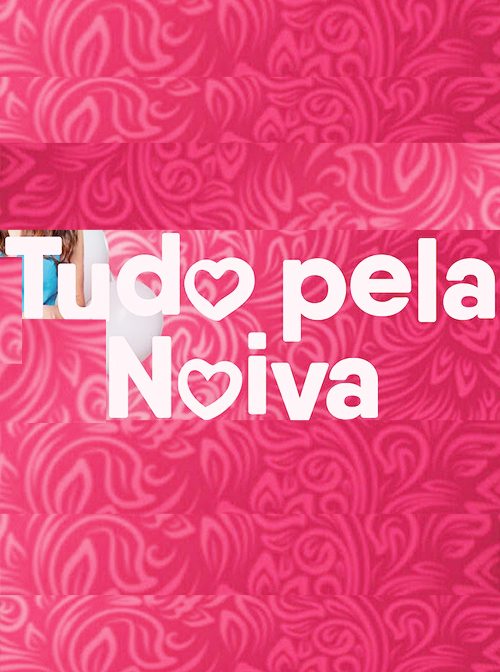 20230424 tudo pela noiva papo de cinema cartaz