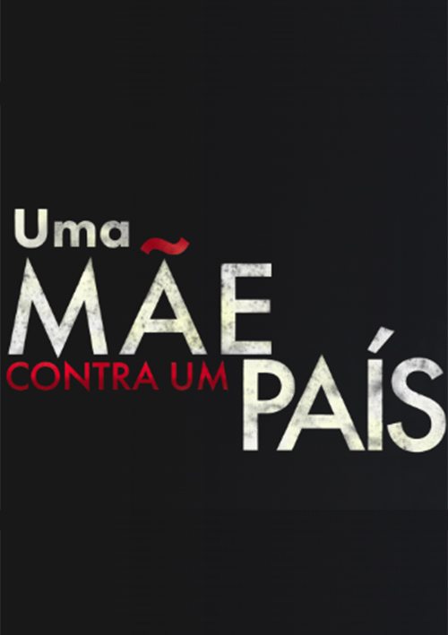 20230515 uma mae contra um pais papo de cinema cartaz