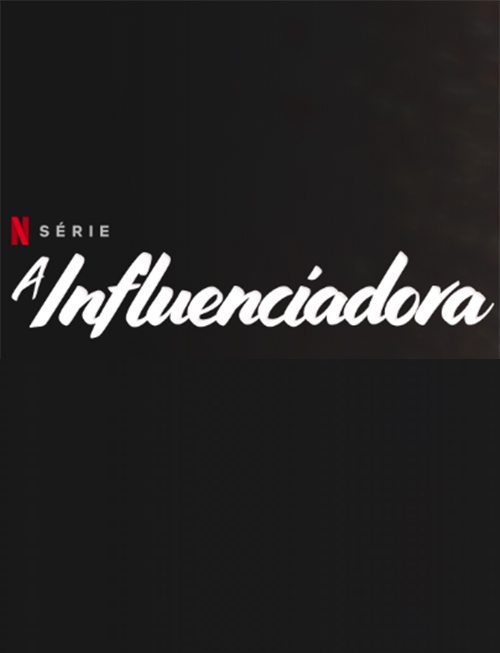 20231212 a influenciadora papo de cinema cartaz teaser