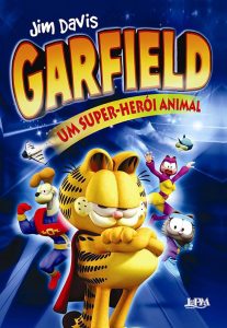 20240311 garfield um super heroi animal papo de cinema cartaz