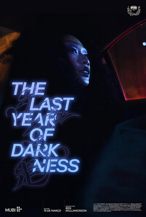 20240311 the last year of darkness papo de cinema cartaz