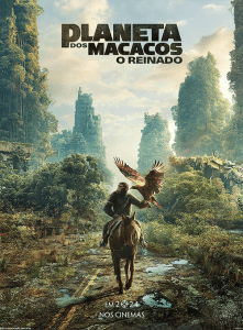 20240424 planeta dos macacos o reinado papo de cinema cartaz