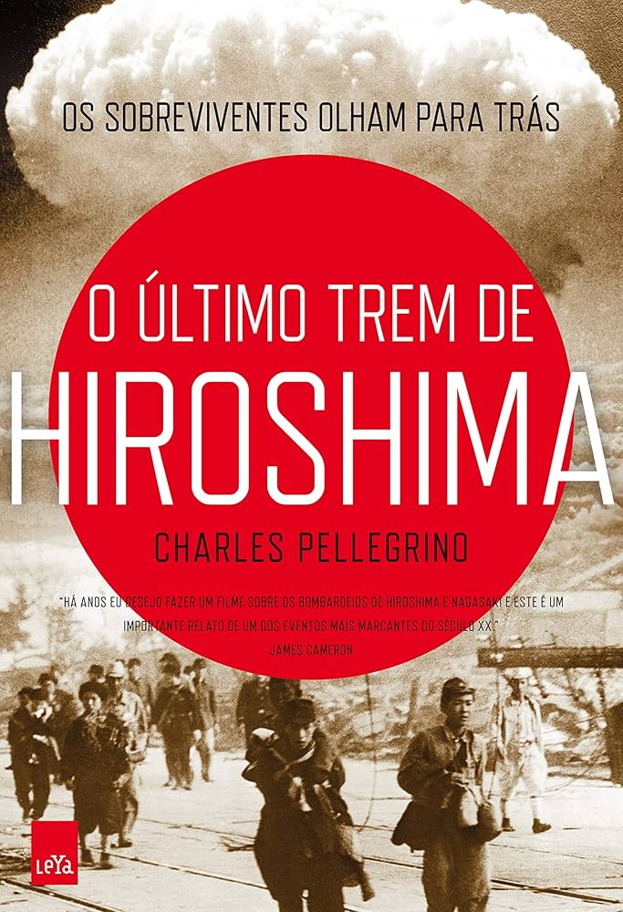 O Último Trem de Hiroshima